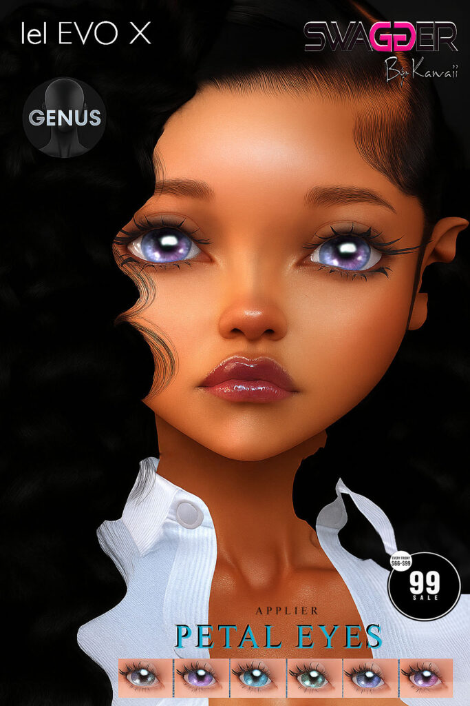 Petal Eyes - EvoX/Genus	&lt;a href=&quot;http://maps.secondlife.com/secondlife/CandyBar/222/25/2851&quot; target=&quot;_blank&quot;&gt;Teleport&lt;/a&gt;