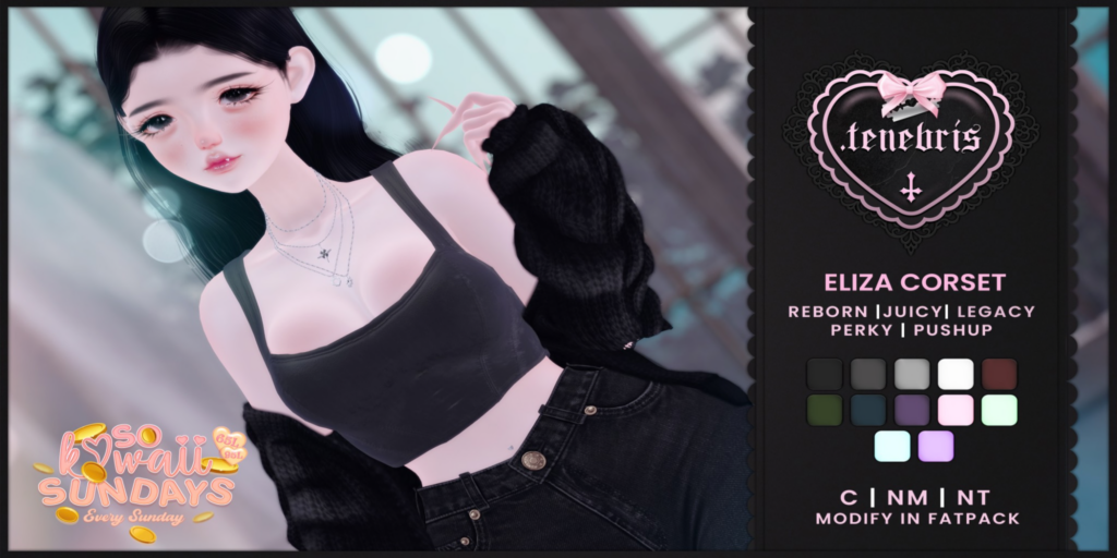 Eliza Corset - Legacy/Reborn/+mods	&lt;a href=&quot;http://maps.secondlife.com/secondlife/Angel%20Dreams/219/138/3202&quot; target=&quot;_blank&quot;&gt;Teleport&lt;/a&gt;