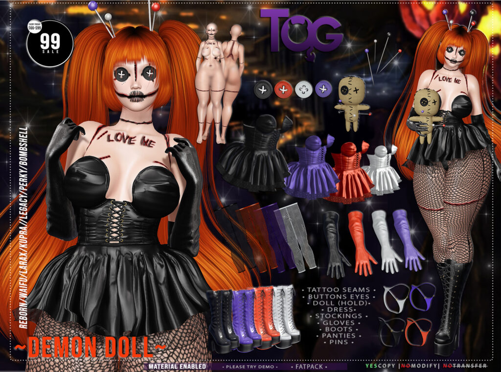 Demon Doll Set - BOM/Inithium/Legacy/MaitreyaX/Reborn/+mods	&lt;a href=&quot;http://maps.secondlife.com/secondlife/Charm%20City%20Estates/13/92/2901&quot; target=&quot;_blank&quot;&gt;Teleport&lt;/a&gt;
