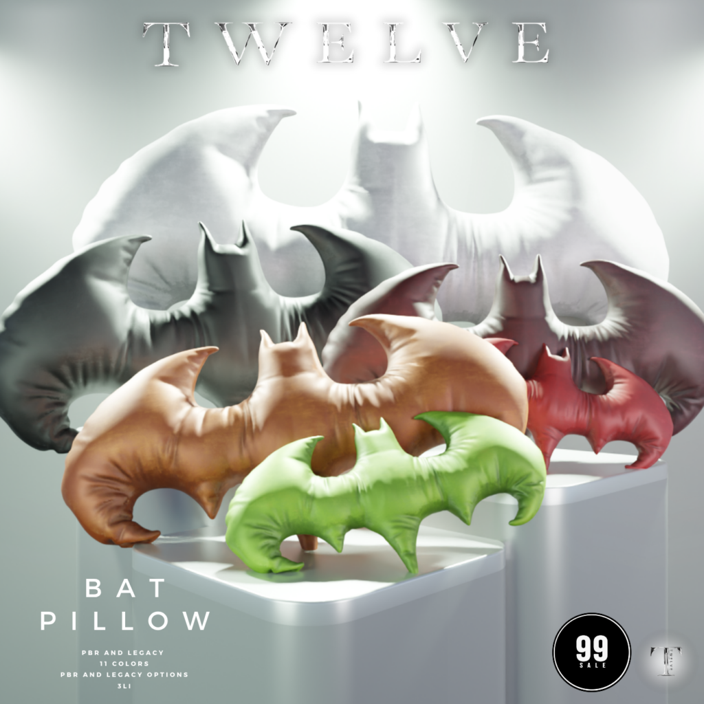 Bat Pillow	&lt;a href=&quot;http://maps.secondlife.com/secondlife/TWELVE/160/94/2003&quot; target=&quot;_blank&quot;&gt;Teleport&lt;/a&gt;