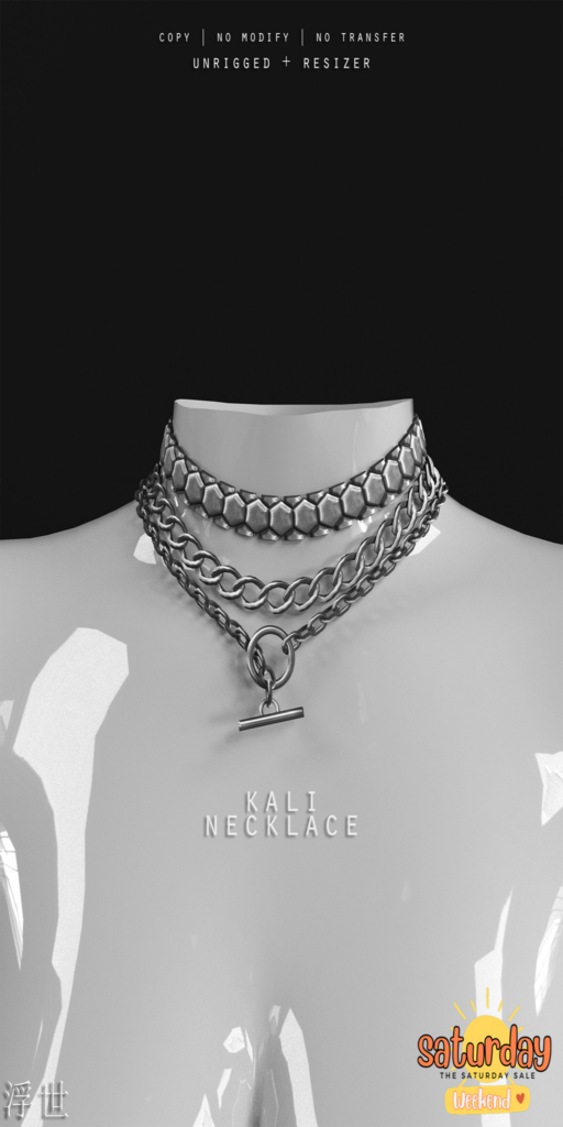 Kali Necklace	&lt;a href=&quot;https://maps.secondlife.com/secondlife/Stellar/32/213/501&quot; target=&quot;_blank&quot;&gt;Teleport&lt;/a&gt;