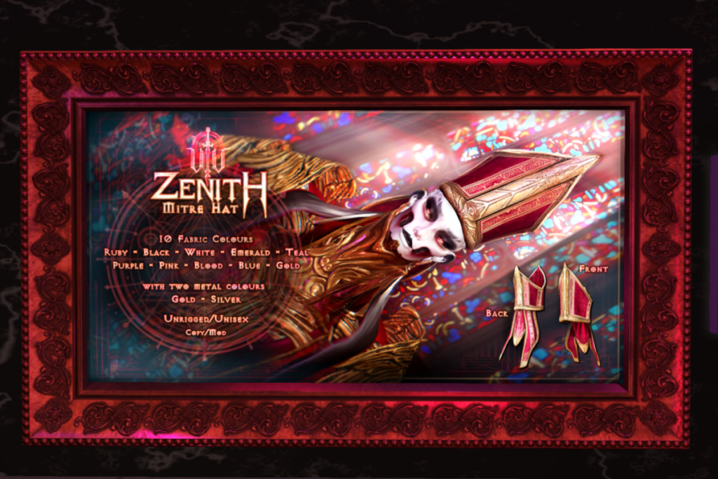 Zenith Mitre Hat	&lt;a href=&quot;http://maps.secondlife.com/secondlife/Eldritch/145/155/1015&quot; target=&quot;_blank&quot;&gt;Teleport&lt;/a&gt;