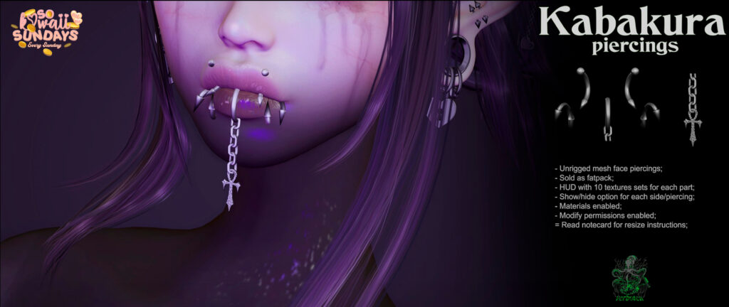 Kabakura Piercings	&lt;a href=&quot;http://maps.secondlife.com/secondlife/Tomoeda/65/187/28&quot; target=&quot;_blank&quot;&gt;Teleport&lt;/a&gt;