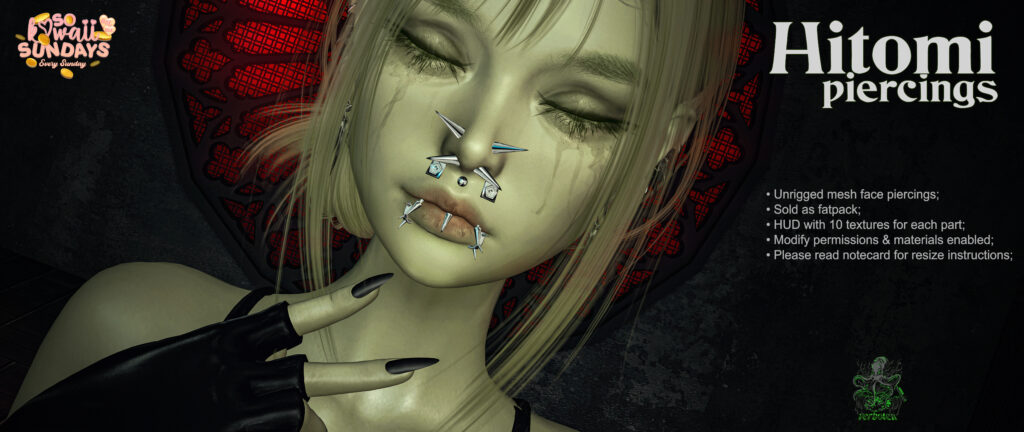 Hitomi Piercings	&lt;a href=&quot;http://maps.secondlife.com/secondlife/Tomoeda/65/187/28&quot; target=&quot;_blank&quot;&gt;Teleport&lt;/a&gt;
