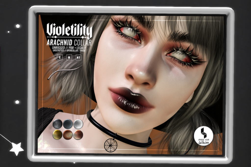 Arachnid Collar	&lt;a href=&quot;http://maps.secondlife.com/secondlife/Violetility/128/166/23&quot; target=&quot;_blank&quot;&gt;Teleport&lt;/a&gt;