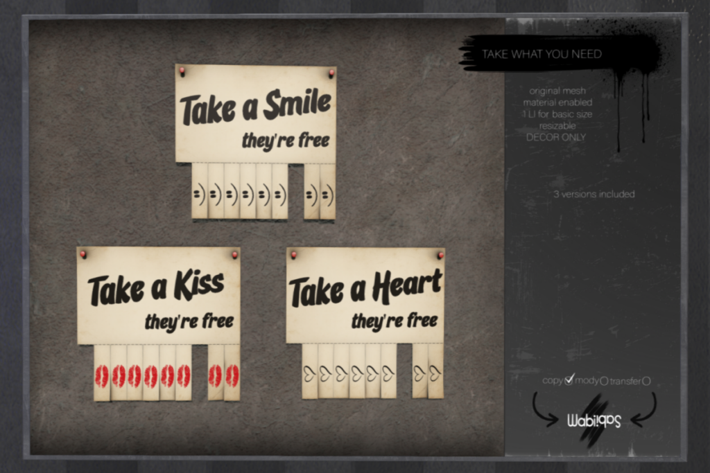 Take What You Need, L$199