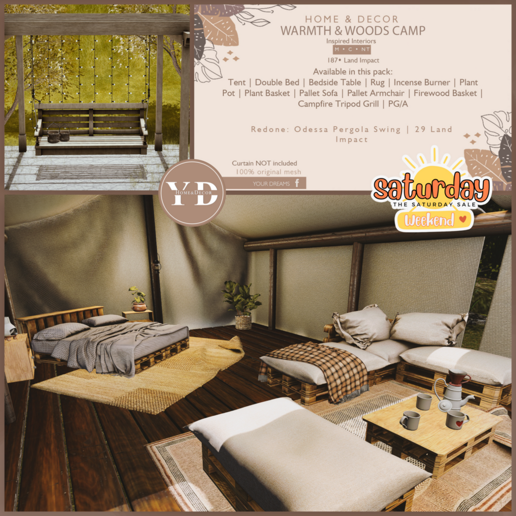 Warmth &amp; Woods Camp Decor Set	&lt;a href=&quot;http://maps.secondlife.com/secondlife/Your%20Dreams/40/132/23&quot; target=&quot;_blank&quot;&gt;Teleport&lt;/a&gt;