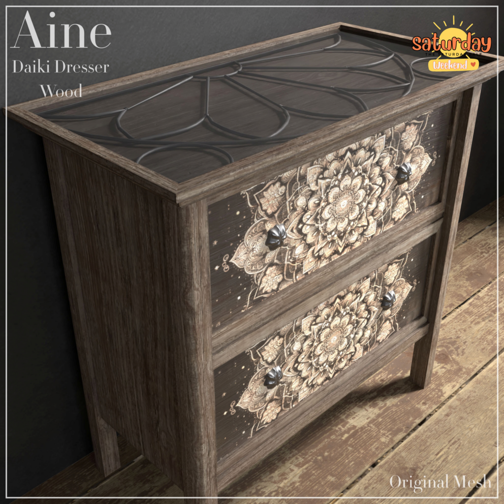 Daiki Dresser	&lt;a href=&quot;http://maps.secondlife.com/secondlife/Spirit%20Hills/128/228/22&quot; target=&quot;_blank&quot;&gt;Teleport&lt;/a&gt;