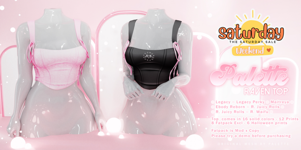 Raven Top - Legacy/Maitreya/Reborn/+mods	&lt;a href=&quot;http://maps.secondlife.com/secondlife/Rosecastle/160/98/994&quot; target=&quot;_blank&quot;&gt;Teleport&lt;/a&gt;