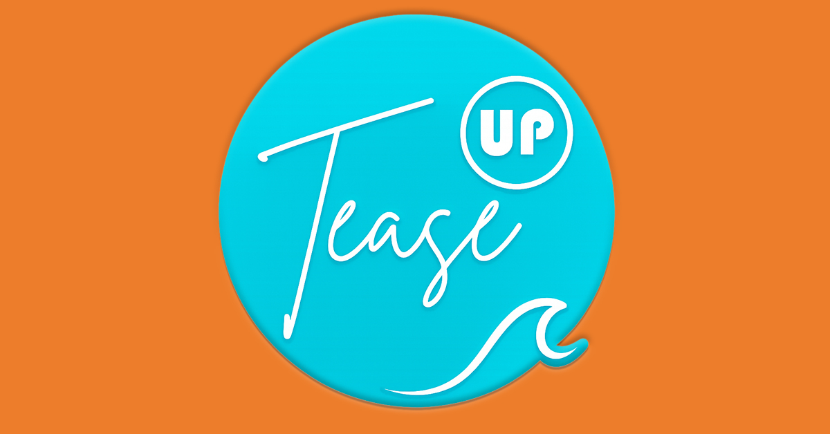 FIND YOUR AUTUMN ALLURE AT THE TEASE UP EVENT