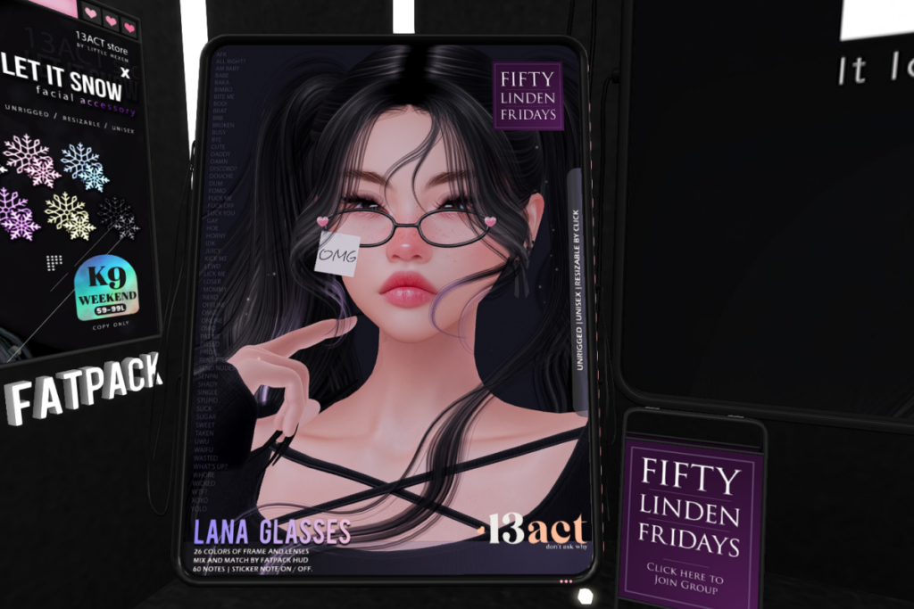 Lana Glasses	&lt;a href=&quot;http://maps.secondlife.com/secondlife/Worlds%20End/146/127/27&quot; target=&quot;_blank&quot;&gt;Teleport&lt;/a&gt;