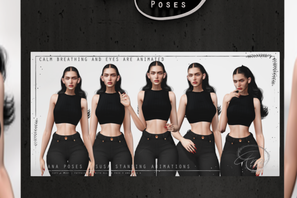 Susa Poses, L$120 each/L$490 FP