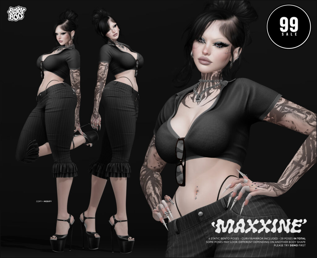 Maxxine Poses	&lt;a href=&quot;http://maps.secondlife.com/secondlife/Cult%20Grounds/16/23/1022&quot; target=&quot;_blank&quot;&gt;Teleport&lt;/a&gt;