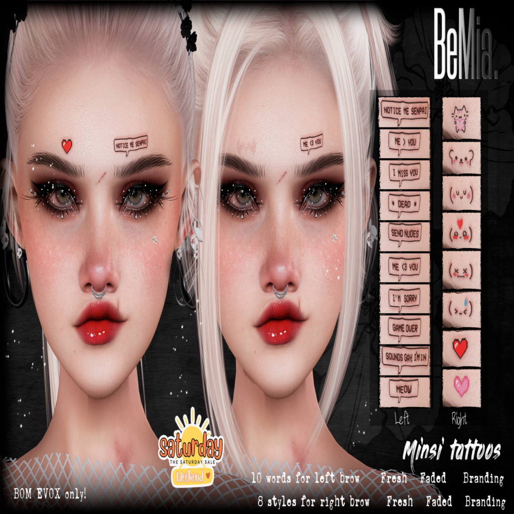 Minsi Tattoos - EvoX	&lt;a href=&quot;http://maps.secondlife.com/secondlife/Rosehaven/218/121/2501&quot; target=&quot;_blank&quot;&gt;Teleport&lt;/a&gt;