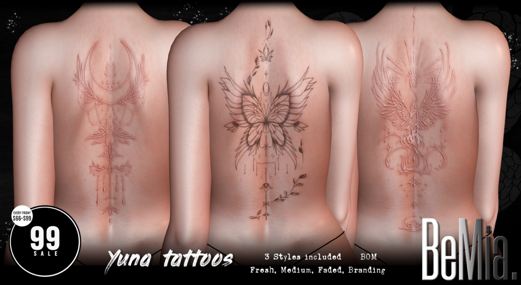Yuna Tattoos - BOM	&lt;a href=&quot;http://maps.secondlife.com/secondlife/Rosehaven/218/121/2501&quot; target=&quot;_blank&quot;&gt;Teleport&lt;/a&gt;
