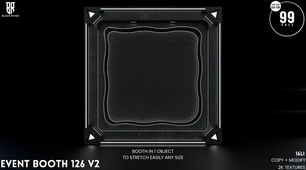 Event Booth 126 V2	&lt;a href=&quot;http://maps.secondlife.com/secondlife/Wilderdale/156/174/400&quot; target=&quot;_blank&quot;&gt;Teleport&lt;/a&gt;