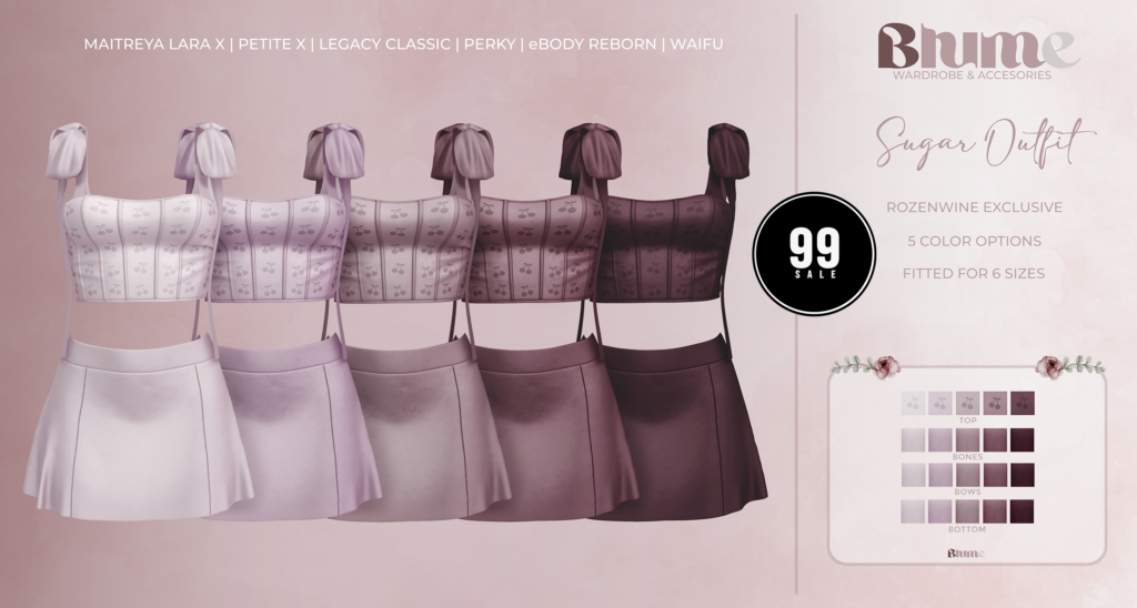 Sugar Outfit Rozenwine - Legacy/MaitreyaX/Reborn/+mods	&lt;a href=&quot;http://maps.secondlife.com/secondlife/Bruschetta/148/42/1301&quot; target=&quot;_blank&quot;&gt;Teleport&lt;/a&gt;