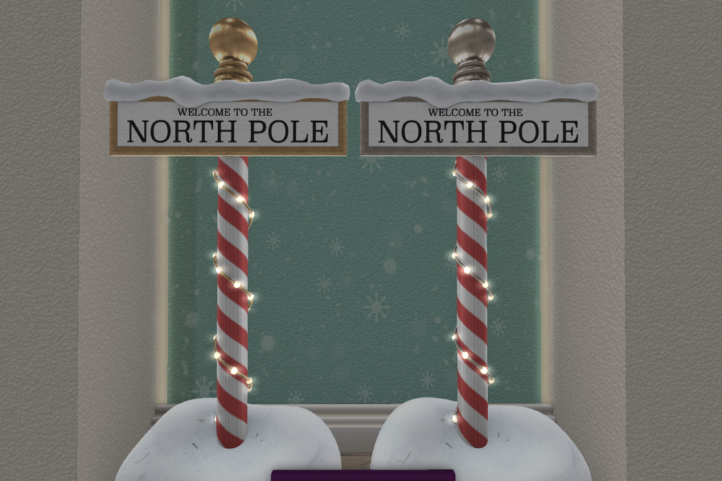 North Pole Sign	&lt;a href=&quot;http://maps.secondlife.com/secondlife/Daydreaming/231/61/21&quot; target=&quot;_blank&quot;&gt;Teleport&lt;/a&gt;