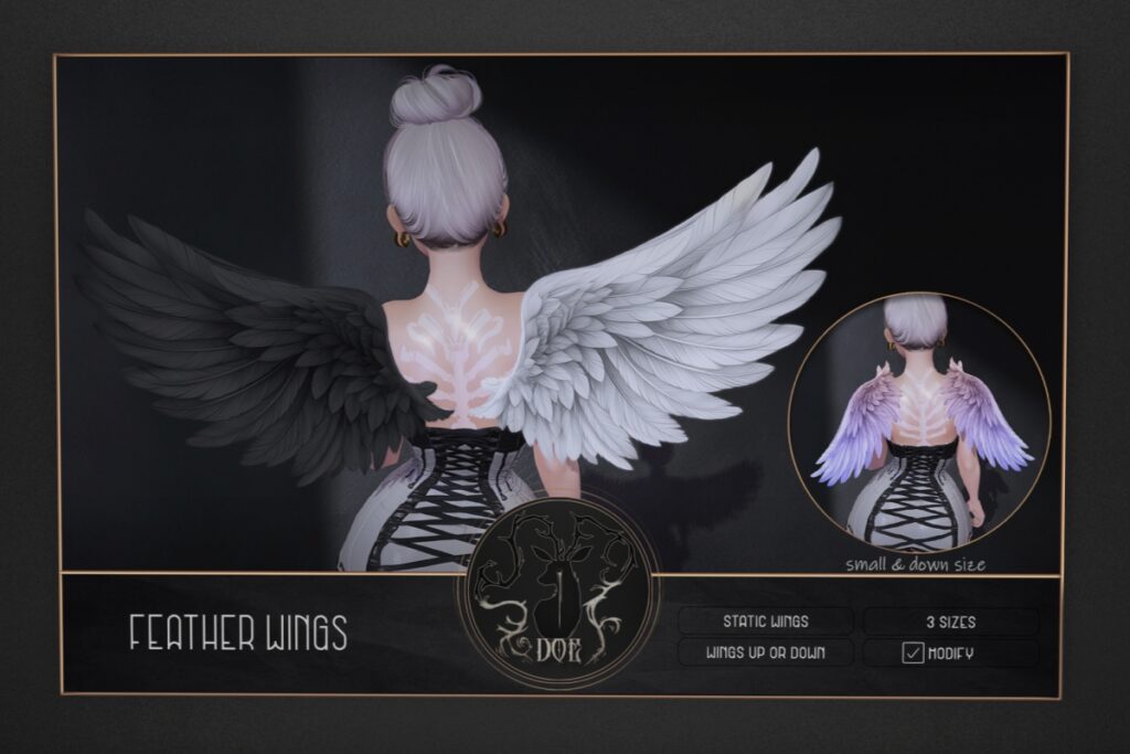 Feather Wings	&lt;a href=&quot;http://maps.secondlife.com/secondlife/ploom/150/115/1004&quot; target=&quot;_blank&quot;&gt;Teleport&lt;/a&gt;