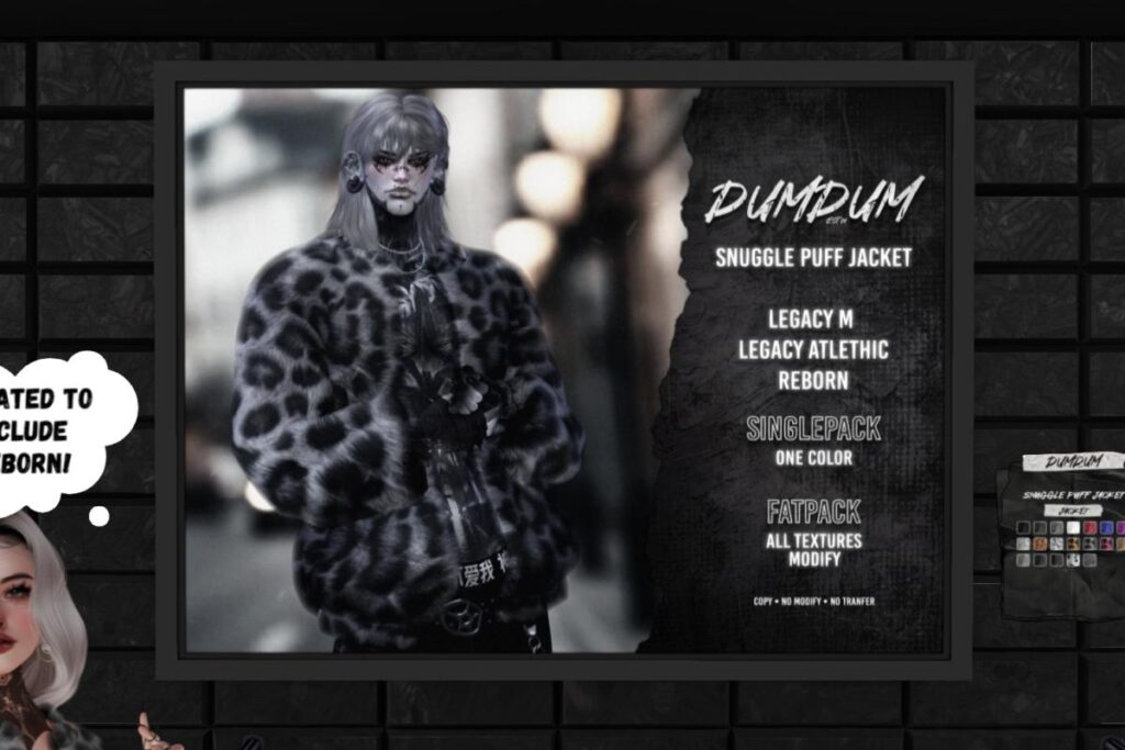 Snuggle Puff Jacket - Legacy M/Reborn/+mods, L$369 each/L$1699 FP