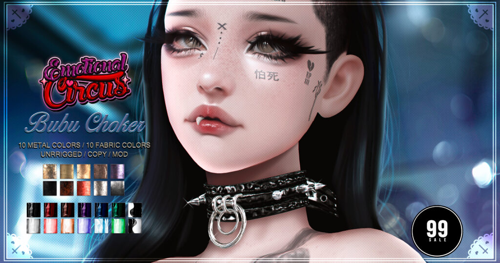 Babu Choker Accessory	&lt;a href=&quot;http://maps.secondlife.com/secondlife/Curemore/152/148/24&quot; target=&quot;_blank&quot;&gt;Teleport&lt;/a&gt;