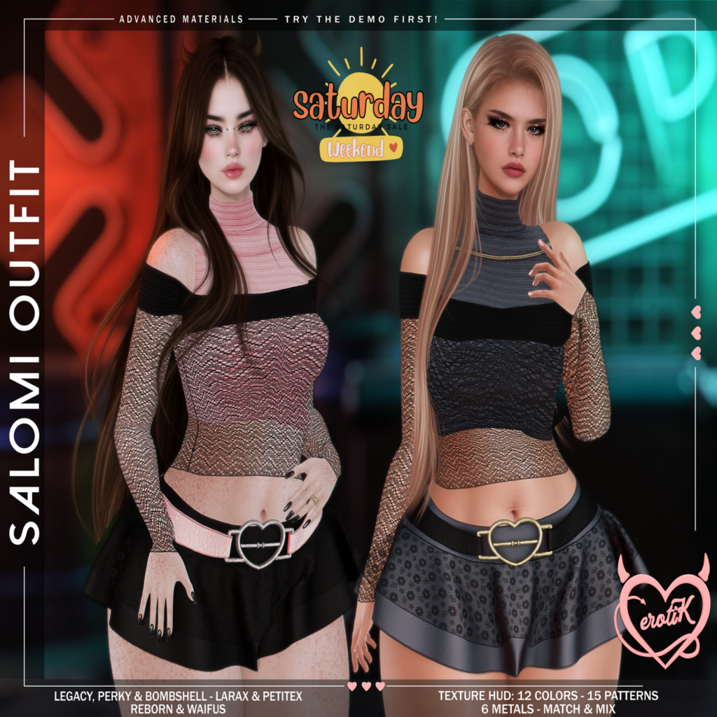 Salomi Outfit - Legacy/MaitreyaX/Reborn/+mods	&lt;a href=&quot;http://maps.secondlife.com/secondlife/WIP/110/141/1501&quot; target=&quot;_blank&quot;&gt;Teleport&lt;/a&gt;