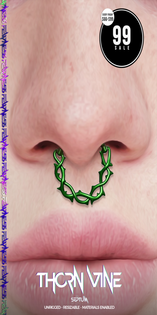 Thorn Vine Septum Ring	&lt;a href=&quot;http://maps.secondlife.com/secondlife/Moonstar/141/89/43&quot; target=&quot;_blank&quot;&gt;Teleport&lt;/a&gt;