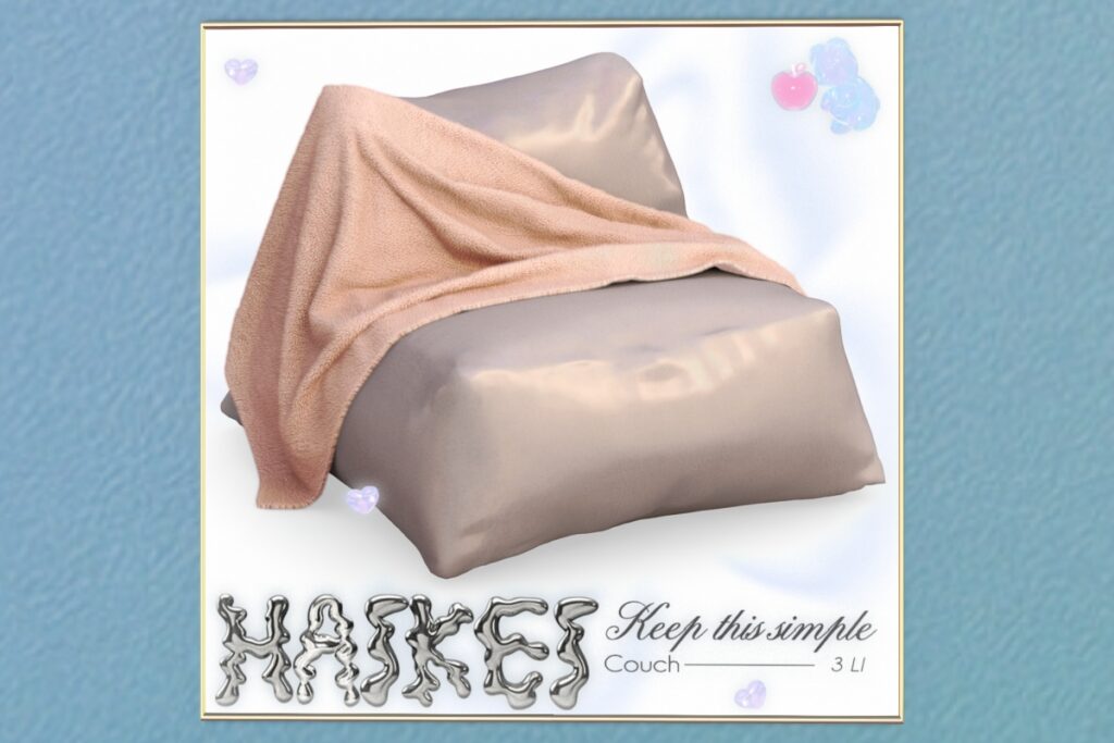 Keep This Simple Couch	&lt;a href=&quot;http://maps.secondlife.com/secondlife/LoveCats/127/136/3003&quot; target=&quot;_blank&quot;&gt;Teleport&lt;/a&gt;