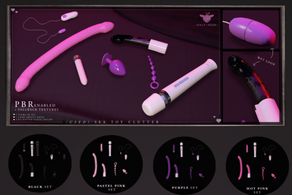 Sex Toy Clutter, L$275 each/L$539 FP