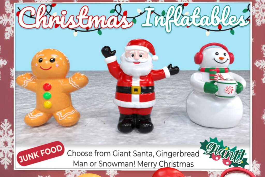 Christmas Inflatables, L$299 each/L$885 FP