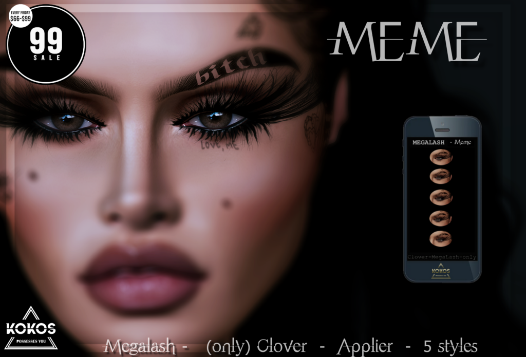 Meme Lashes - Clover Megalash	&lt;a href=&quot;http://maps.secondlife.com/secondlife/FamILY%20First/118/213/3902&quot; target=&quot;_blank&quot;&gt;Teleport&lt;/a&gt;