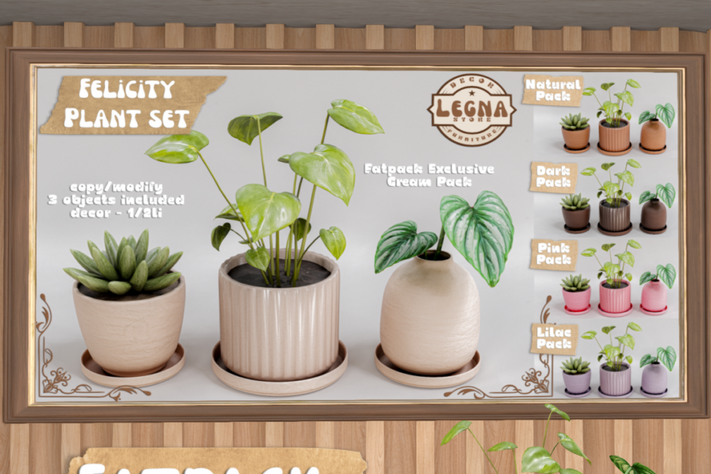 Felicity Plant Set, L$349 each/L$999 FP