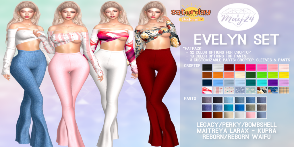 Evelyn Set - Inithium/Legacy/Maitreya/Reborn/+mods	&lt;a href=&quot;http://maps.secondlife.com/secondlife/Highway%20Star/144/134/23&quot; target=&quot;_blank&quot;&gt;Teleport&lt;/a&gt;