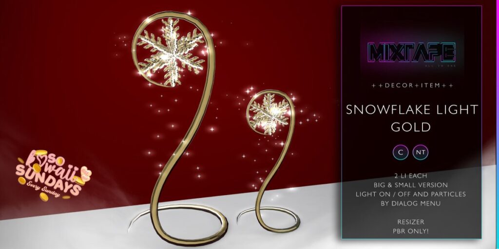 Snowflake Light	&lt;a href=&quot;http://maps.secondlife.com/secondlife/Lovely%20Day/82/141/44&quot; target=&quot;_blank&quot;&gt;Teleport&lt;/a&gt;