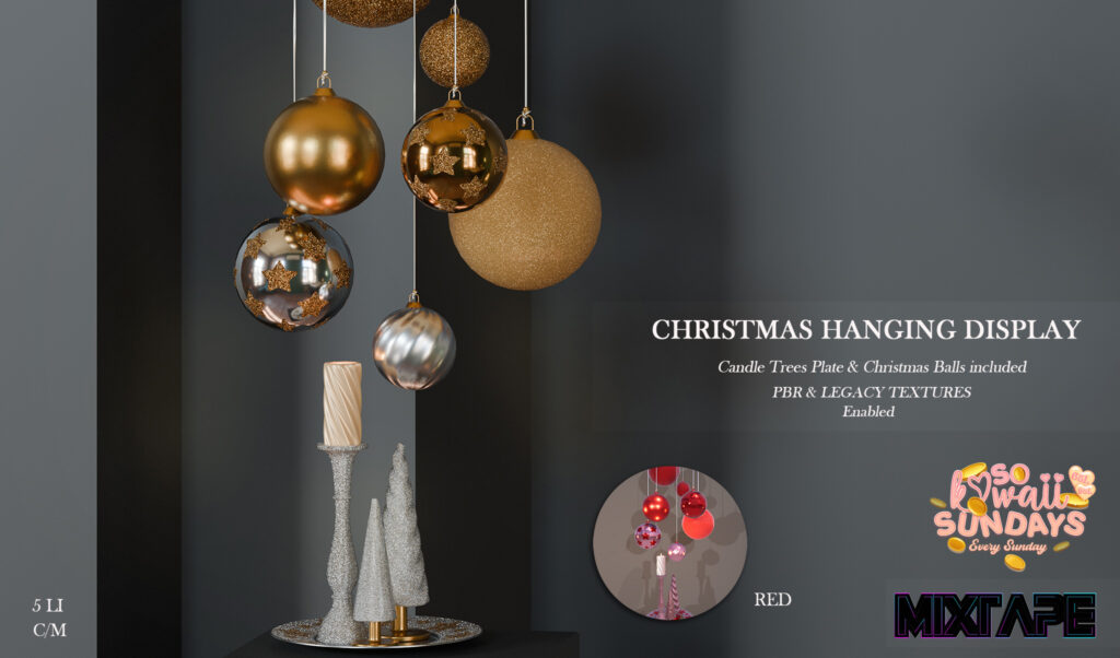 Christmas Hangling Display Decor Set	&lt;a href=&quot;https://maps.secondlife.com/secondlife/Lovely%20Day/30/187/25&quot; target=&quot;_blank&quot;&gt;Teleport&lt;/a&gt;