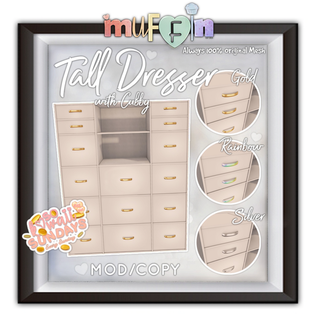 Tall Dresser	&lt;a href=&quot;http://maps.secondlife.com/secondlife/Forest%20Delight/104/166/21&quot; target=&quot;_blank&quot;&gt;Teleport&lt;/a&gt;