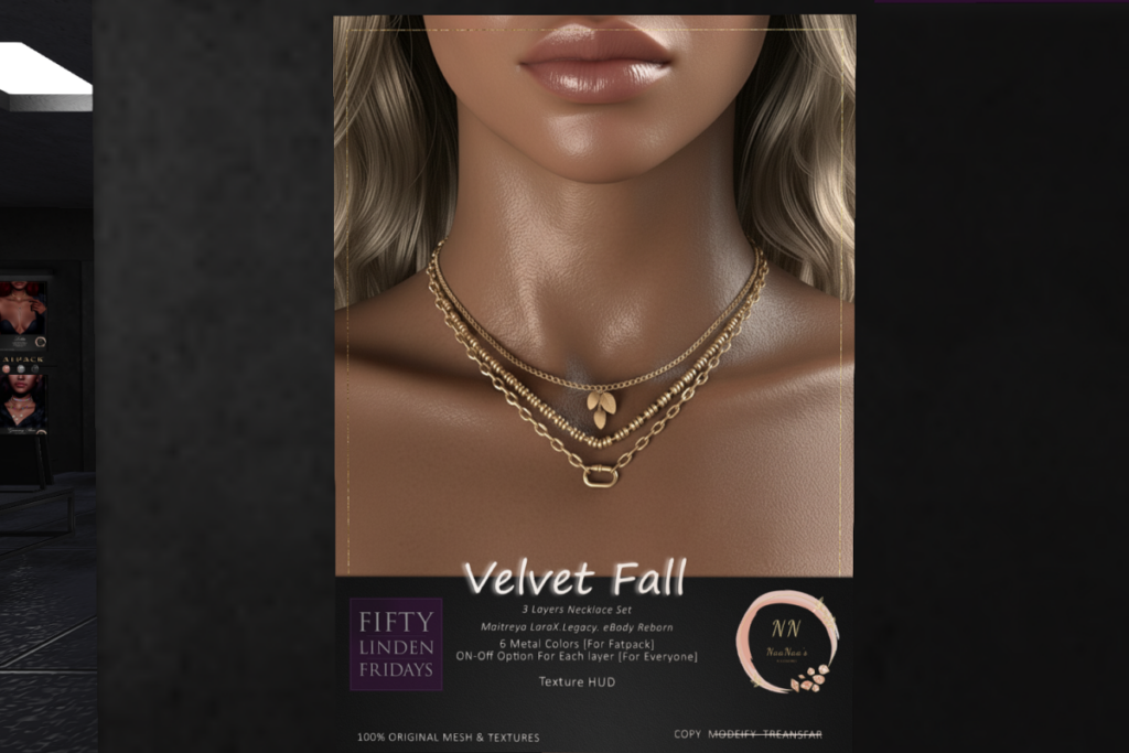 Velvet Fall Necklace - Legacy/Maitreya/Reborn	&lt;a href=&quot;http://maps.secondlife.com/secondlife/Celestial%20Vale/152/143/2002&quot; target=&quot;_blank&quot;&gt;Teleport&lt;/a&gt;