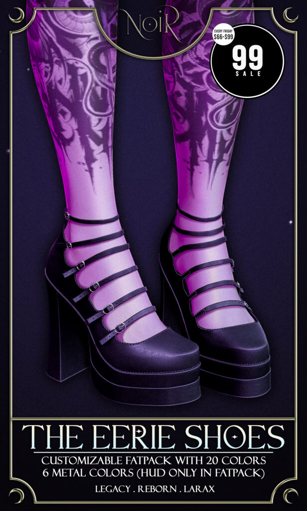 The Eerie Shoes - Legacy/MaitreyaX/Reborn	&lt;a href=&quot;http://maps.secondlife.com/secondlife/Fountain%20of%20Wealth/65/69/1201&quot; target=&quot;_blank&quot;&gt;Teleport&lt;/a&gt;
