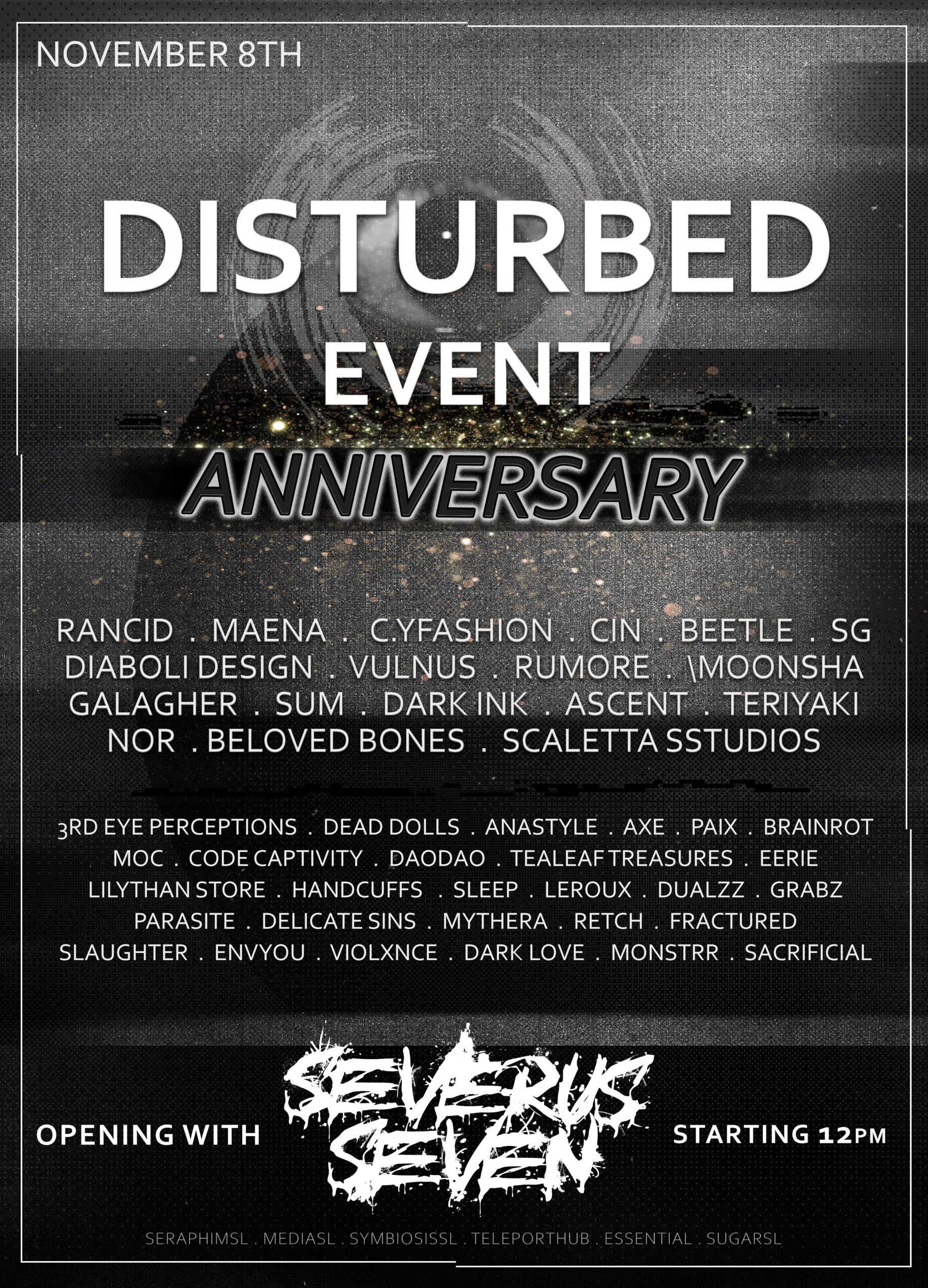 SEVERUS SEVEN OPENING FOR DISTURBED ANNIVERSARY EVENT!