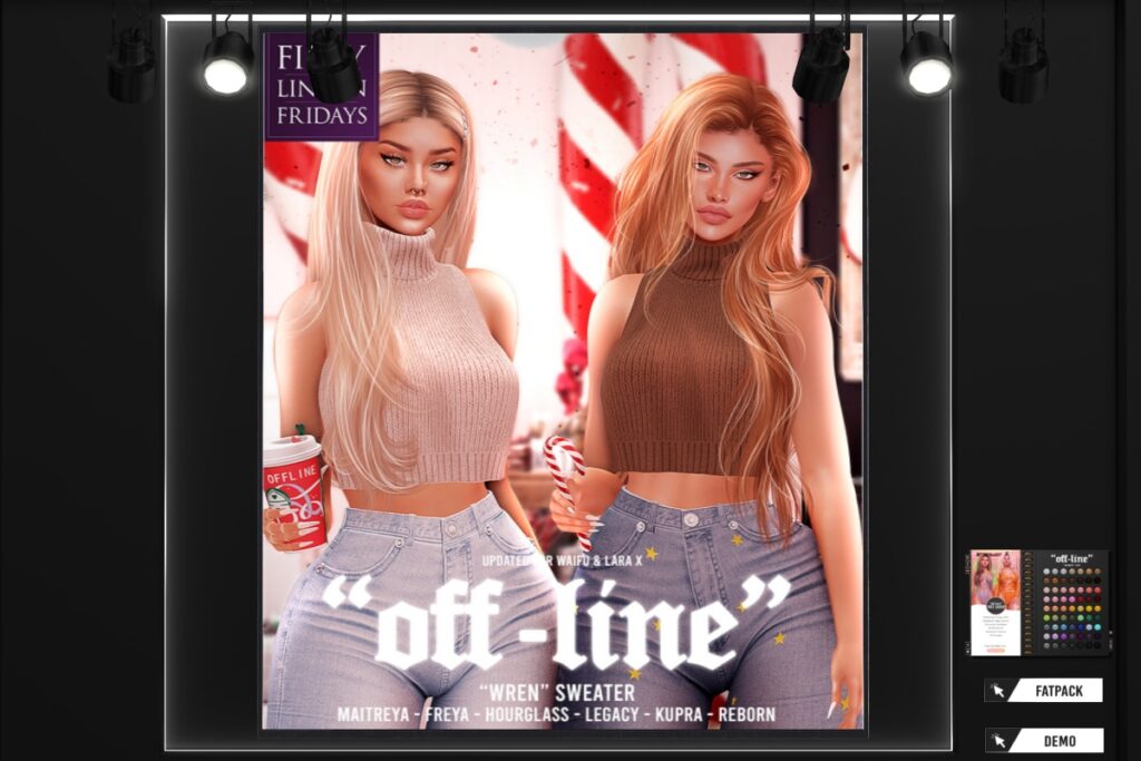 Wren Sweater - Freya/Hourglass/Inithium/Legacy/Maitreya/Reborn	&lt;a href=&quot;http://maps.secondlife.com/secondlife/YUNG/155/113/246&quot; target=&quot;_blank&quot;&gt;Teleport&lt;/a&gt;