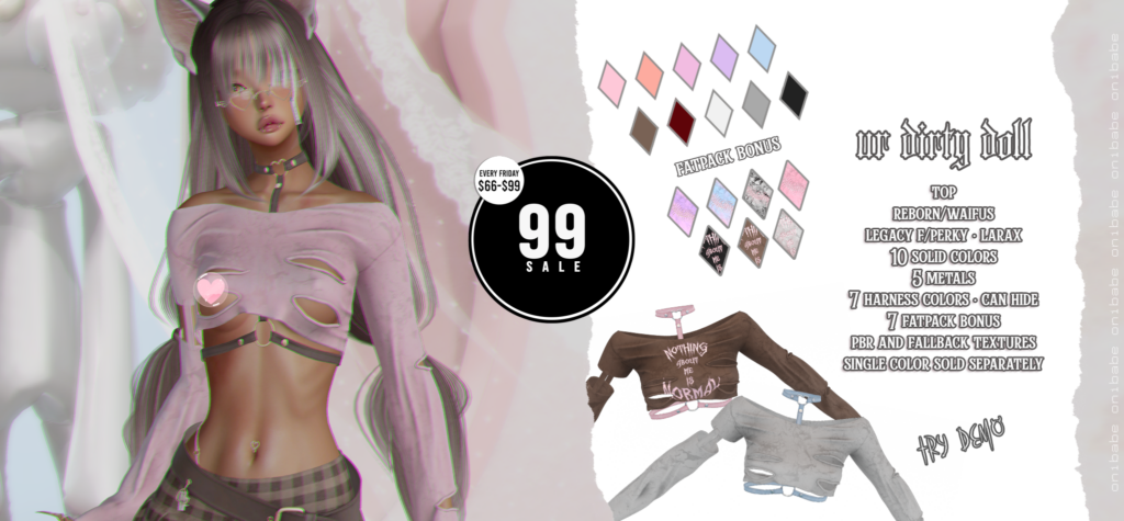 Ur Dirty Doll Top - Legacy/MaitreyaX/Reborn/+mods	&lt;a href=&quot;https://maps.secondlife.com/secondlife/Demon/239/92/25&quot; target=&quot;_blank&quot;&gt;Teleport&lt;/a&gt;