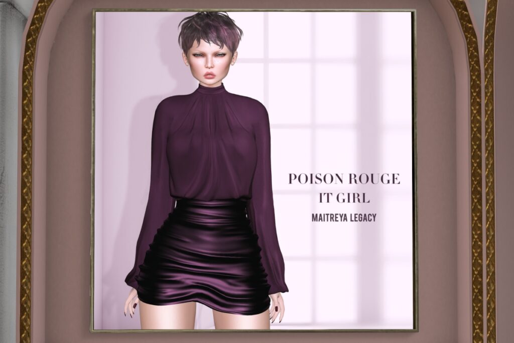 It Girl Blouse - Legacy/Maitreya	&lt;a href=&quot;http://maps.secondlife.com/secondlife/Poison%20Rouge/116/156/24&quot; target=&quot;_blank&quot;&gt;Teleport&lt;/a&gt;