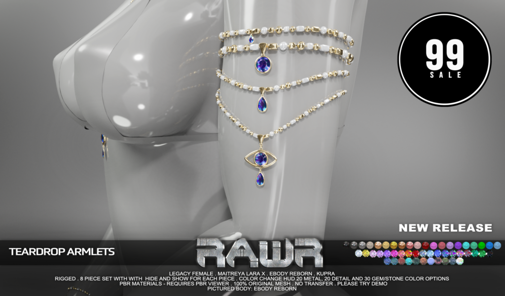 Teardrop Armlets - Inithium/Legacy/MaitreyaX/Reborn	&lt;a href=&quot;http://maps.secondlife.com/secondlife/RAWR/62/141/21&quot; target=&quot;_blank&quot;&gt;Teleport&lt;/a&gt;