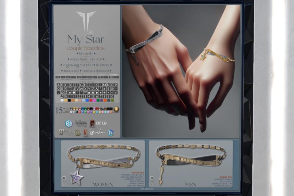 My Star Couples Bracelets - GenX/Gianni/Inithium F+M/Jake/Legacy F+M/Maitreya/Nhumana/Reborn/+mods, L$250 each