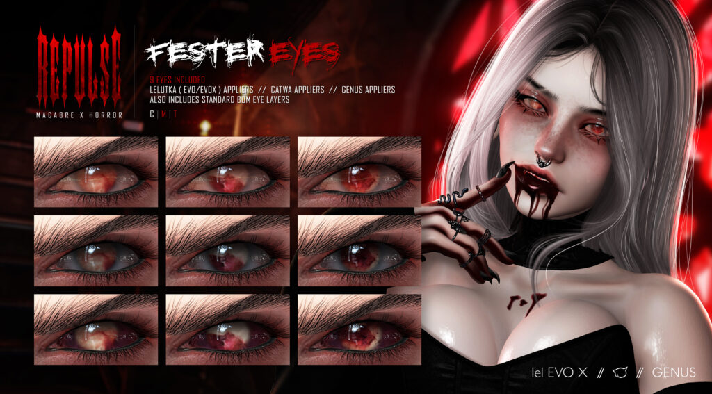 Fester Eyes - BOM/Catwa/EvoX/Genus	&lt;a href=&quot;http://maps.secondlife.com/secondlife/REPULSE/185/128/457&quot; target=&quot;_blank&quot;&gt;Teleport&lt;/a&gt;