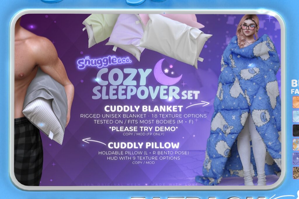 Cozy Sleepover Set, L$349 each/L$329-L$899 each FP