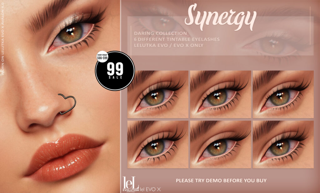 Daring Collection Eyelashes - Evo/EvoX	<a href="http://maps.secondlife.com/secondlife/Trance/170/52/24" target="_blank">Teleport</a>