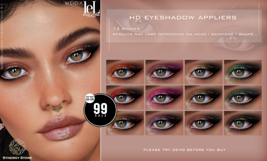 Akaa Eyeshadow - Evo/EvoX	&lt;a href=&quot;http://maps.secondlife.com/secondlife/Trance/170/52/24&quot; target=&quot;_blank&quot;&gt;Teleport&lt;/a&gt;