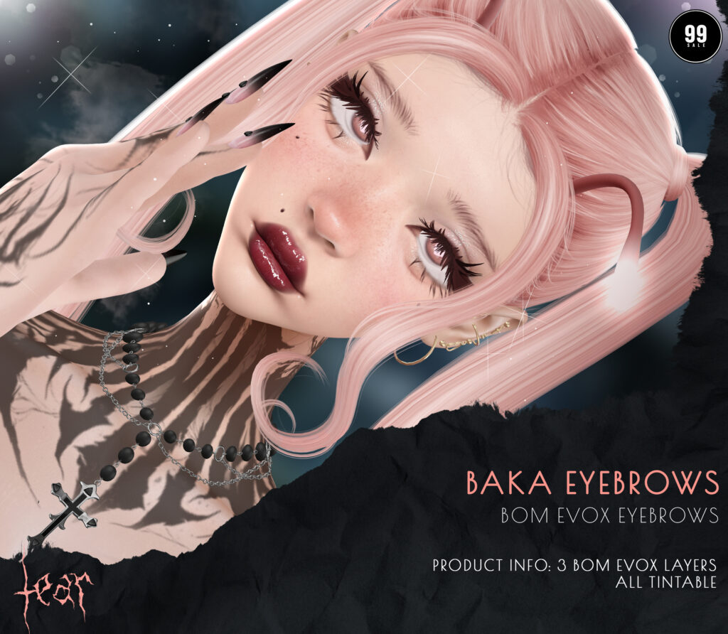 Baka Eyebrows - EvoX	&lt;a href=&quot;http://maps.secondlife.com/secondlife/Hashira/150/190/3&quot; target=&quot;_blank&quot;&gt;Teleport&lt;/a&gt;