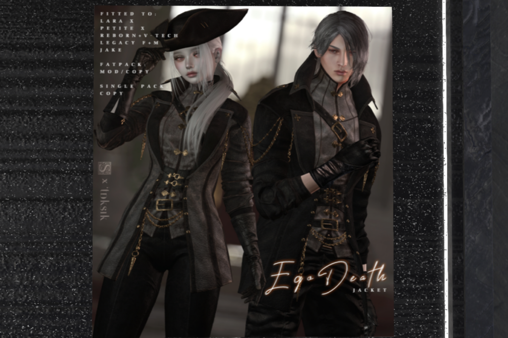 Ego Death Jacket - Jake/Legacy F+M/MaitreyaX/Reborn/+mods, L$320 each/L$1000 FP
